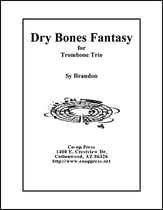 Dry Bones Fantasy for Trombone Trio P.O.D. cover